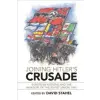  Joining Hitler's Crusade – David Stahel