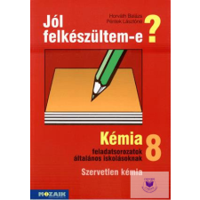  Jól felkészültem-e? Kémia 8. osztály tankönyv