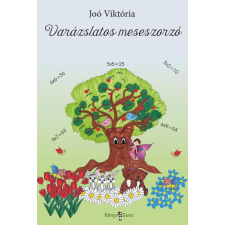 Joó Viktória - Varázslatos meseszorzó gyermek- és ifjúsági könyv
