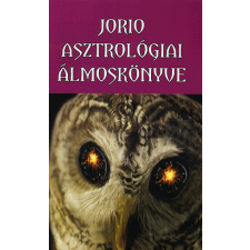  Jorio asztrológiai álmoskönyve ezoterika