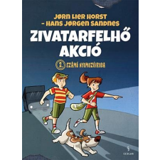 Jorn Lier Horst - Hans Jorgen Sandnes HORST, JORN LIER - ZIVATARFELHÕ AKCIÓ gyermek- és ifjúsági könyv