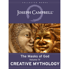 Joseph Campbell Foundation Creative Mythology egyéb e-könyv