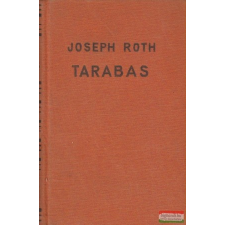  Joseph Roth - Tarabas idegen nyelvű könyv