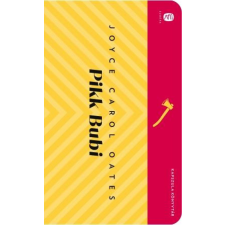 Joyce Carol Oates - Pikk Bubi - Kapszula könyvtár 29. regény