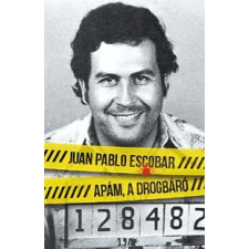 Juan Pablo Escobar Apám, a drogbáró társadalom- és humántudomány