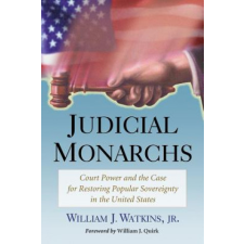  Judicial Monarchs – McFarland & Co (Puha kötésű) idegen nyelvű könyv