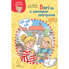 Julia Boehme - Bori és a szemtelen szárnyasok - Olvass Borival 5. gyermek- és ifjúsági könyv