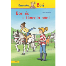 Julia Boehme - Bori és a táncoló póni (Bori regény 17.) egyéb könyv
