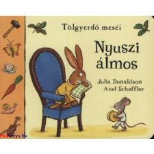 Julia Donaldson : Nyuszi álmos - Tölgyerdő meséi ajándékkönyv