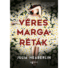 Julia Heaberlin - Véres margaréták egyéb könyv