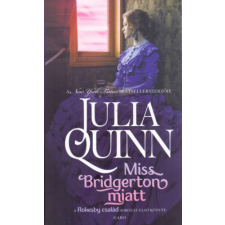 Julia Quinn - Miss Bridgerton miatt - Rokesby-család 1. regény