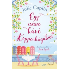 Julie Caplin - Egy csésze kávé Koppenhágában egyéb könyv