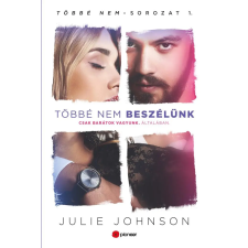 Julie Johnson Többé nem beszélünk - johnson, julie regény