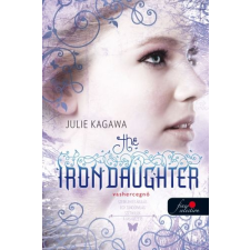 Julie Kagawa - The Iron Daughter - Vashercegnő egyéb könyv