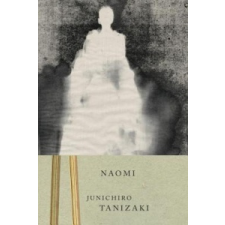  Jun'ichiro Tanizaki - Naomi – Jun'ichiro Tanizaki idegen nyelvű könyv