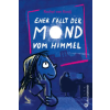 Jungbrunnen-Verlag Eher fällt der Mond vom Himmel | Rachel van Kooij