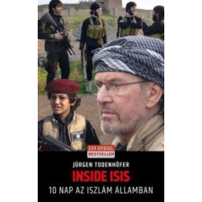 Jürgen Todenhöfer Inside ISIS irodalom