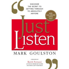  Just Listen – Mark Goulston idegen nyelvű könyv