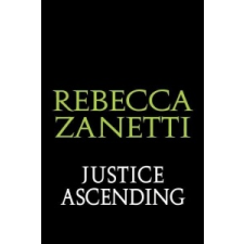  Justice Ascending – Rebecca Zanetti idegen nyelvű könyv