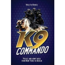  K9 Commando – Violetta Kovacs idegen nyelvű könyv