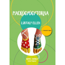 K&J VITAL KFt. Mackógyógytorna lúdtalp ellen életmód, egészség