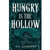K.E. Ganshert Books Hungry is the Hollow | K.E. Ganshert