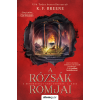 K. F. Breene - A rózsák romjai