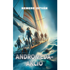K.u.K. Kiadó Andromeda-akció regény