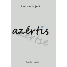 K.u.K. Kiadó Azértis regény