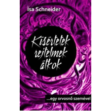 K.u.K. Kiadó Kísértetek, rejtelmek, átkok - egy orvosnő szemével antikvárium - használt könyv