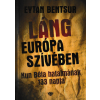 K.u.K Láng Európa szívében