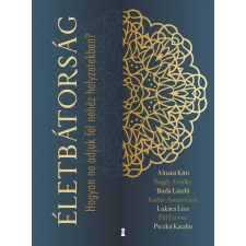 Kádár Annamária - Életbátorság egyéb könyv