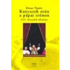 Kairosz Kanyarok után a pápai trónon - Rónay Tamás