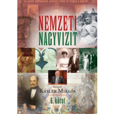 Kairosz Kiadó Nemzeti Nagyvizit VI. kötet történelem