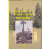 Kairosz Kiadó Újabb erdélyi történetek - Legendás históriák a régi Hazából