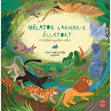 KALÁKA Kaláka - Nálatok laknak-e állatok? gyermek- és ifjúsági könyv
