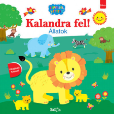 Kalandra fel! - Állatok gyermek- és ifjúsági könyv