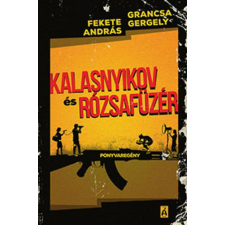 Kalasnyikov és rózsafűzér regény