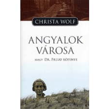Kalligram Könyv- és Lapkiadó Angyalok városa avagy Dr. Freud köpenye regény