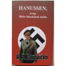 Kalligram Könyvkiadó Hanussen, avagy Hitler látnokának halála antikvárium - használt könyv