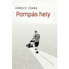 Kalligram Könyvkiadó Pompás hely irodalom