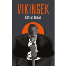 Kalligram Könyvkiadó Vikingek regény