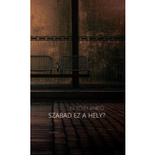 Kalligram Szabad ez a hely? regény