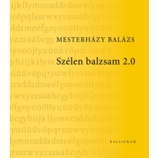 Kalligram Szélen balzsam 2.0 irodalom