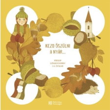 Kálvin Kiadó Kezd őszülni a nyár… - Irodalmi szöveggyűjtemény 3-4. évfolyam tankönyv