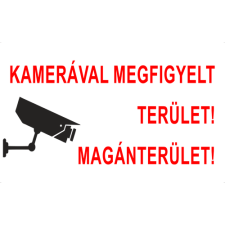  Kamerával megfigyelt terület! Magánterület!-műanyag, 160*240mm információs tábla, állvány