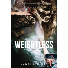Kandi Steiner Weightless - Súlyok nélkül (BK24-197041) irodalom