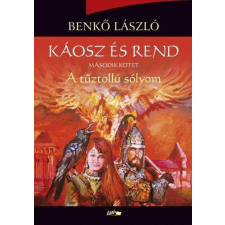 Káosz és rend II. - A tűztollú sólyom szépirodalom