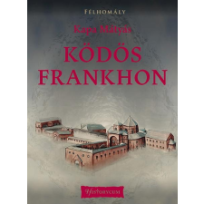 Kapa Mátyás KAPA MÁTYÁS - KÖDÖS FRANKHON - FÉHOMÁLY irodalom