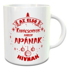 Karácsonyi ajándék - Karácsonyi bögre első apukáknak bögrék, csészék